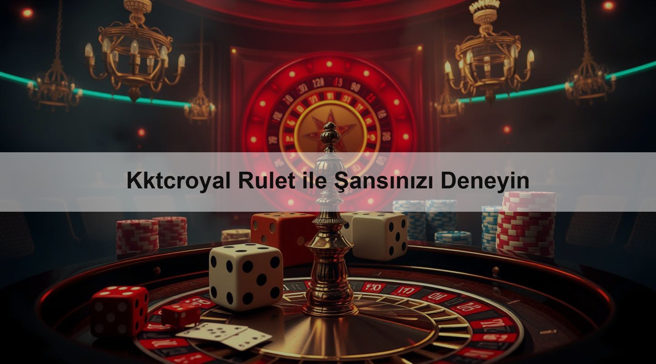 Kktcroyal Rulet ile Şansınızı Deneyin