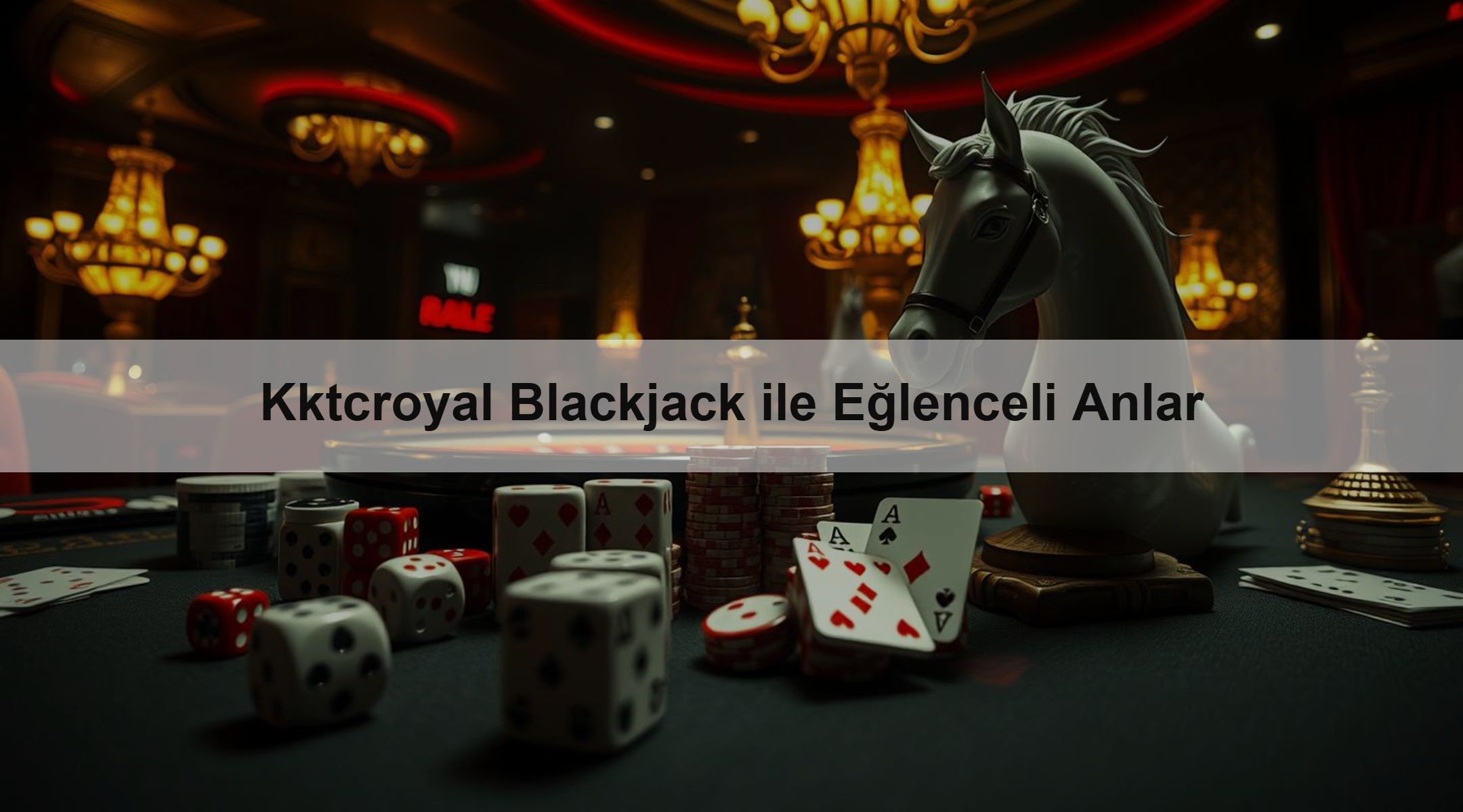 Kktcroyal Blackjack ile Eğlenceli Anlar